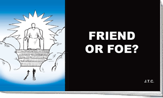 Friend or Foe?