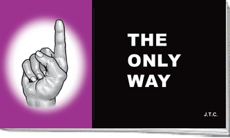 Only Way, The