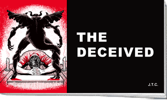 Deceived, The