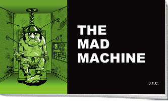 Mad Machine, The
